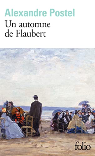 Beispielbild fr Un automne de Flaubert zum Verkauf von Ammareal