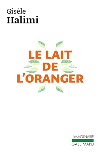 Imagen de archivo de Le lait de l'oranger a la venta por medimops