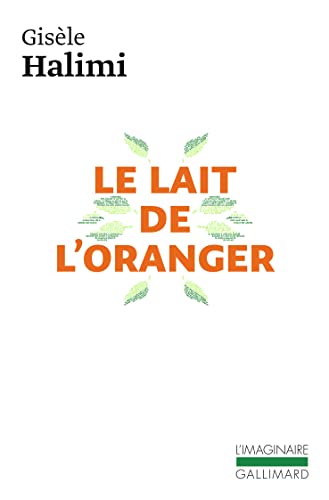 9782072946592: Lait de l'oranger literatura francuska