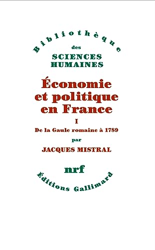 9782072948268: conomie et politique en France: De la Gaule romaine  1789 (1)