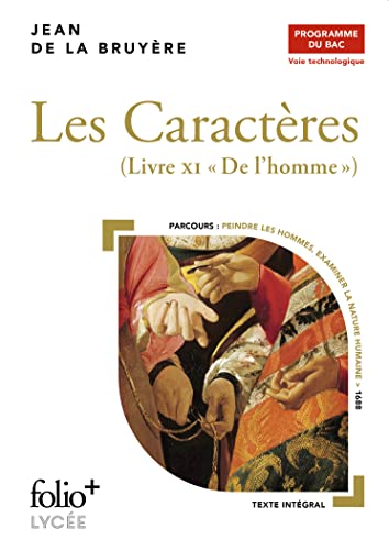 Beispielbild fr Les Caractres - Bac techno 2022: Livre XI "De l'homme" zum Verkauf von medimops