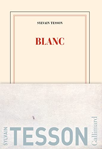 Beispielbild fr Blanc: Une travers e des Alpes  ski (2018-2021) zum Verkauf von WorldofBooks