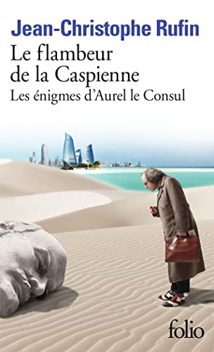 9782072964671: Le flambeur de la Caspienne: Les nigmes d'Aurel le Consul