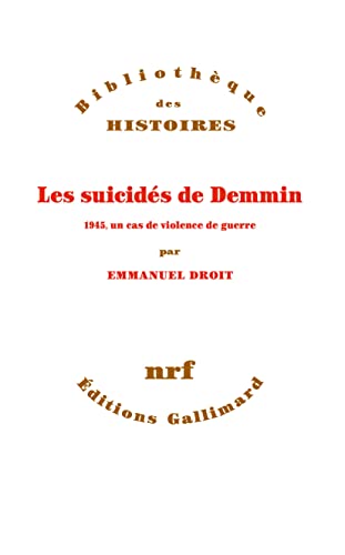 Beispielbild fr Les suicids de Demmin: 1945, un cas de violence de guerre zum Verkauf von Gallix