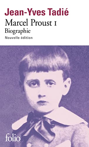 Beispielbild fr Marcel Proust: Biographie (1) zum Verkauf von medimops