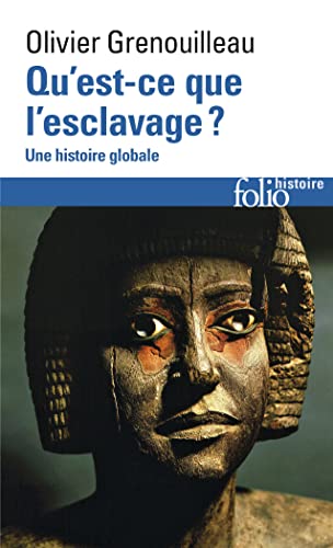 Beispielbild fr Qu'est-ce que l'esclavage ?: Une histoire globale zum Verkauf von WorldofBooks