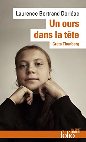 Stock image for Un ours dans la tte: Greta Thunberg for sale by Ammareal