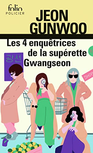 Stock image for Les 4 enqutrices de la suprette Gwangseon for sale by Ammareal