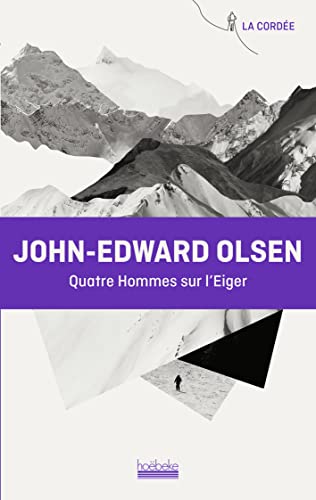 Stock image for QUATRE HOMMES SUR L'EIGER for sale by Librairie La Canopee. Inc.