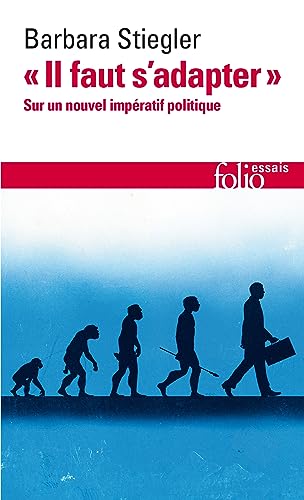 Beispielbild fr Il faut s'adapter": Sur un nouvel impératif politique [FRENCH LANGUAGE - No Binding ] zum Verkauf von booksXpress