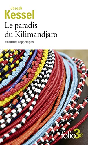 Imagen de archivo de Le paradis du Kilimandjaro et autres reportages a la venta por Librairie Th  la page