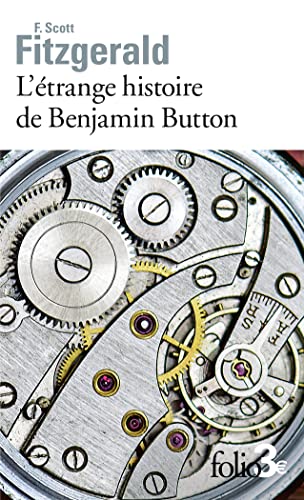 9782073013682: L'trange histoire de Benjamin Button: Suivi de La lie du bonheur