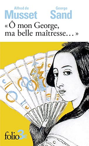 Stock image for   mon George, ma belle maîtresse.": Lettres [FRENCH LANGUAGE - No Binding ] for sale by booksXpress