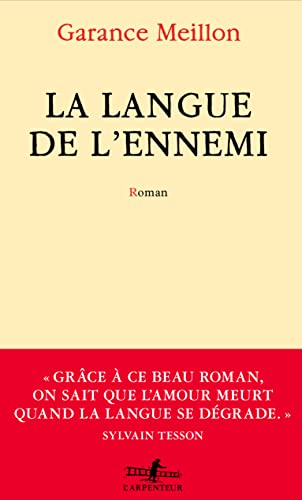 Beispielbild fr La langue de l'ennemi zum Verkauf von medimops