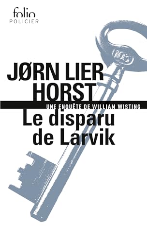 Stock image for Le disparu de Larvik: Une enqute de William Wisting for sale by Ammareal
