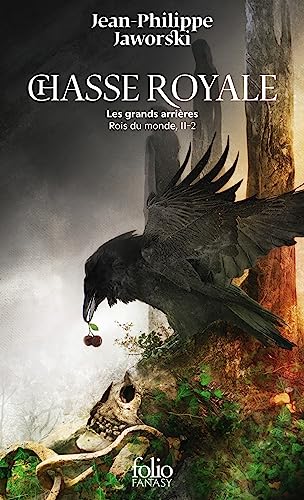 Stock image for Chasse royale: Les grands arrières [FRENCH LANGUAGE - No Binding ] for sale by booksXpress