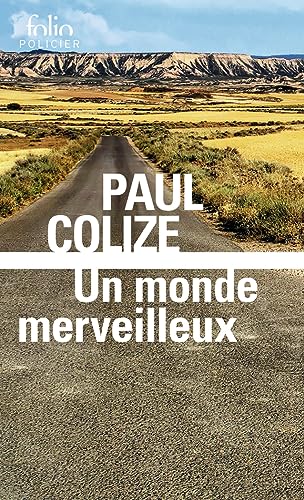 Beispielbild fr Un monde merveilleux [FRENCH LANGUAGE - No Binding ] zum Verkauf von booksXpress