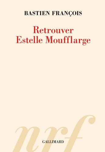Beispielbild fr Retrouver Estelle Moufflarge zum Verkauf von medimops
