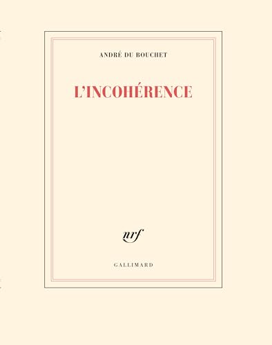 Stock image for L'incohrence for sale by Librairie Pic de la Mirandole