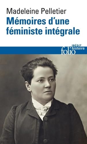 Stock image for Mmoires d'une fministe intgrale for sale by Librairie Pic de la Mirandole