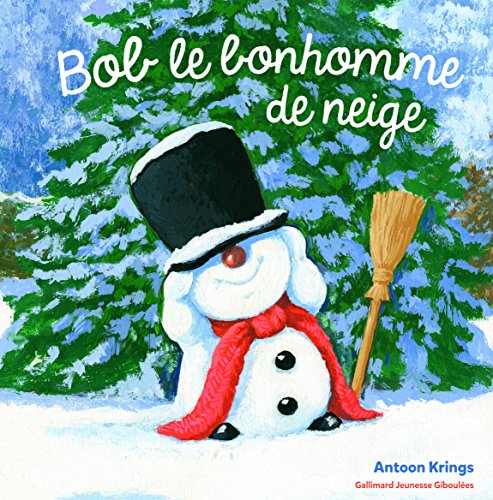 9782075074445: BOB LE BONHOMME DE NEIGE