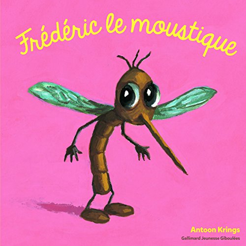 9782075075848: Frdric le moustique