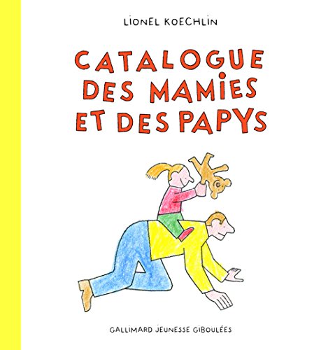 9782075076968: Catalogue des mamies et des papys