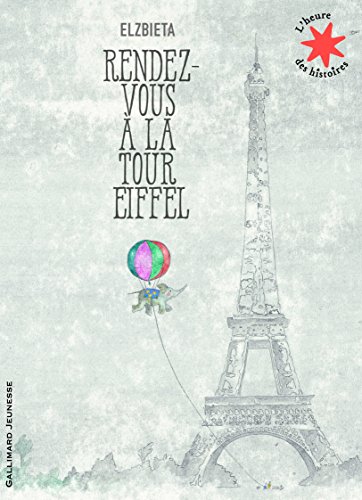 Imagen de archivo de Rendez-vous  la Tour Eiffel - L'heure des histoires - De 3  6 ans a la venta por Librairie Th  la page