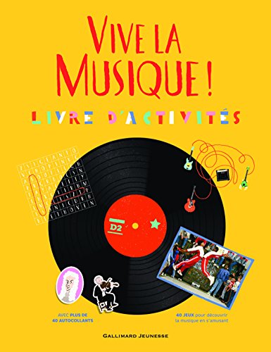 Imagen de archivo de Vive la musique!: Livre d'activits a la venta por Ammareal
