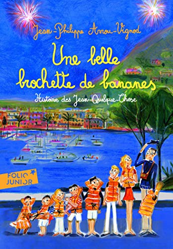 Imagen de archivo de Histoires des Jean-Quelque-Chose/Une belle brochette de bananes (Folio Junior) a la venta por WorldofBooks