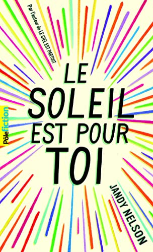 Imagen de archivo de Le soleil est pour toi (Ple Fiction) (French Edition) a la venta por Better World Books