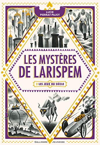 Imagen de archivo de Les Mystres de Larispem, II:Les Jeux du Sicle: Les jeux du sicle a la venta por Ammareal