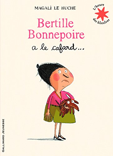 9782075083850: Bertille Bonnepoire a le cafard...
