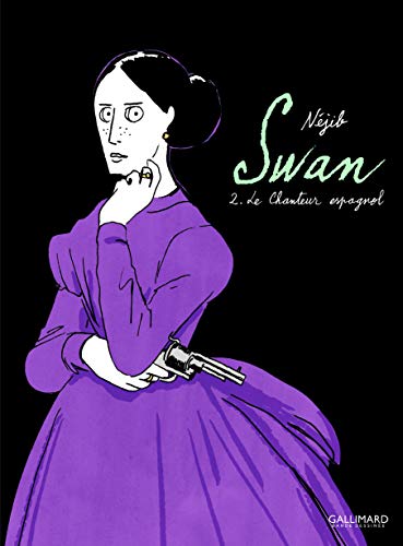 Imagen de archivo de Swan (Tome 2-Le Chanteur espagnol) a la venta por Ammareal