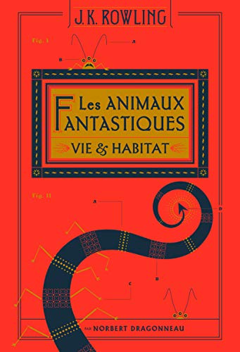 9782075085151: Les animaux fantastiques: Vie et habitat des Animaux fantastiques (French Edition)