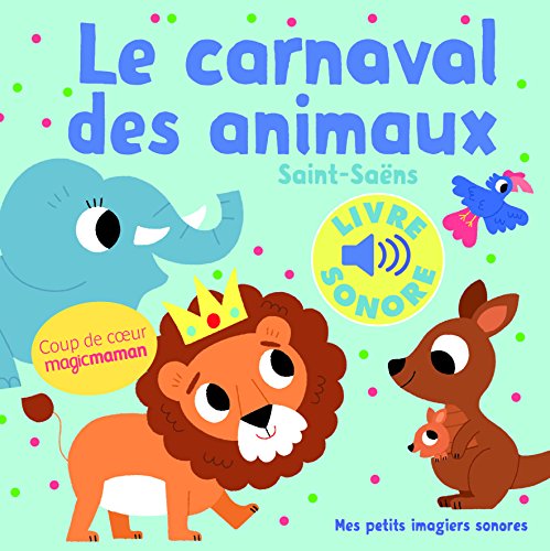 Beispielbild fr Le Carnaval des animaux zum Verkauf von medimops