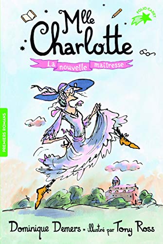 9782075097130: Mlle Charlotte, 1 : La nouvelle matresse