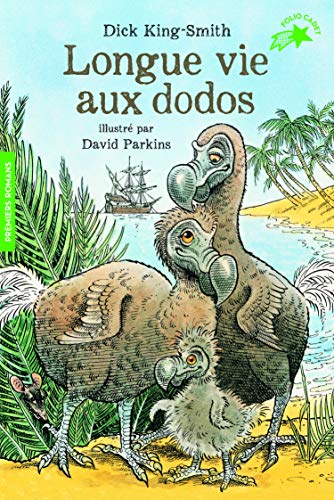 Beispielbild fr Longue vie aux dodos zum Verkauf von WorldofBooks