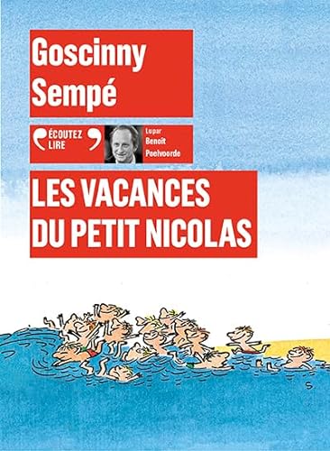 Stock image for Les Vacances Du Petit Nicolas (French Edition) for sale by Gallix