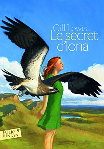 Stock image for Le secret d'Iona (Folio Junior) for sale by Goldstone Books