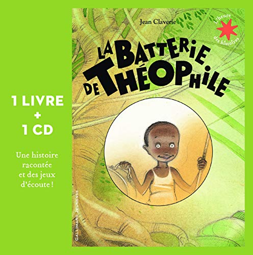 9782075101820: La batterie de Thophile - 1 livre + 1 CD - L'heure des histoires - De 3  6 ans