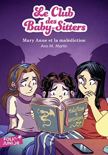 9782075104081: Le Club des Baby-Sitters, 17 : Mary Anne et la maldiction