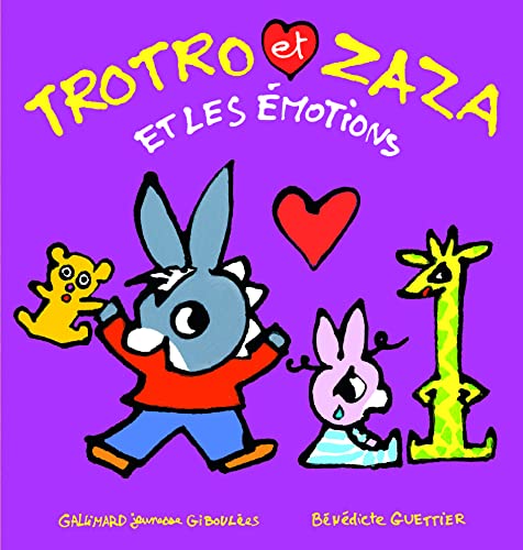 9782075104739: TROTRO ET ZAZA ET LES EMOTIONS