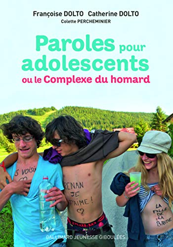Stock image for Paroles pour adolescents ou Le complexe du homard for sale by medimops