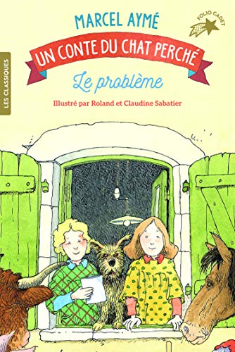 Stock image for Le problme. Un conte du chat perch for sale by Librairie Th  la page