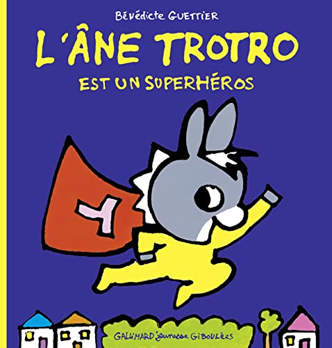 Beispielbild fr L'âne Trotro est un superh ros zum Verkauf von WorldofBooks