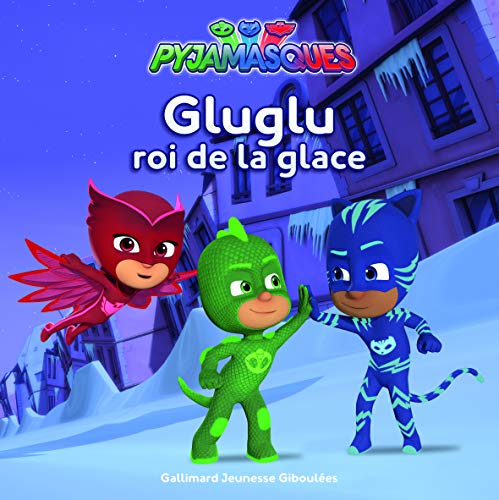 Beispielbild fr PYJAMASQUES - GLUGLU ROI DE LA GLACE zum Verkauf von Ammareal