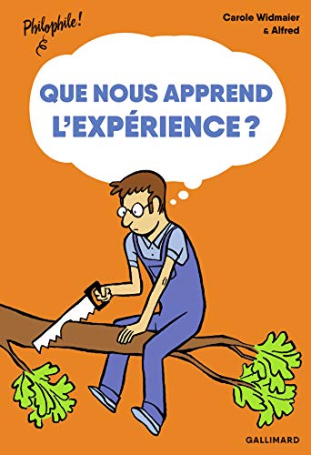 Stock image for QUE NOUS APPREND L'EXPERIENCE ? for sale by Ammareal