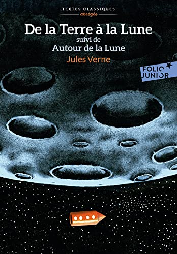 9782075115759: De la Terre  la Lune/Autour de la Lune: Version abrge