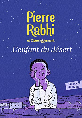 Beispielbild fr L'Enfant Du Desert (Folio Junior) zum Verkauf von WorldofBooks